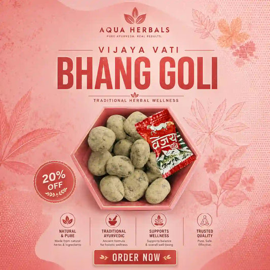 AquaHerbals Vijaya Vati Bhang Goli made with traditional Ayurvedic ingredients for herbal wellness and relaxation